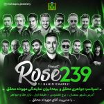 دانلود پادکست رز 239 از دیجی حمید خارجی